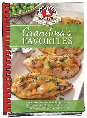 Grandma's Favorites : Everyday Cookbook Collection - Gooseberry Patch