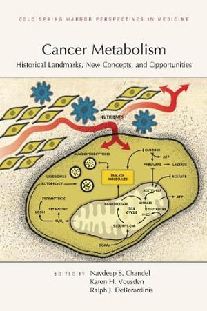 Cancer Metabolism - Ralph J J DeBerardinis