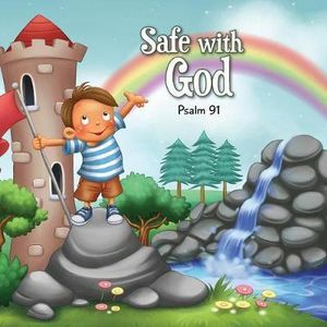 Safe with God : Psalm 91 - Agnes De Bezenac