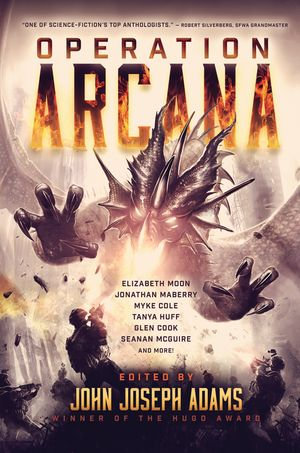 Operation Arcana - John Joseph Adams