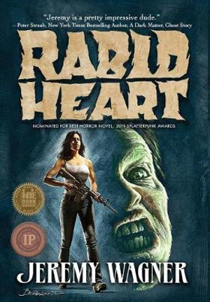 Rabid Heart - Jeremy Wagner