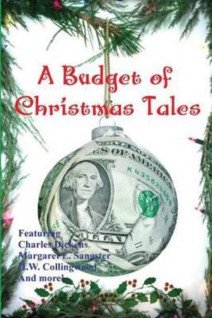 A Budget of Christmas Tales - Charles Dickens