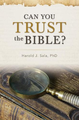 Can You Trust the Bible? - Harold Sala