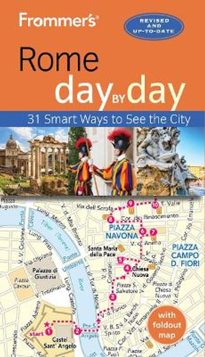 Frommer's Rome day by day : day by day - Elizabeth Heath