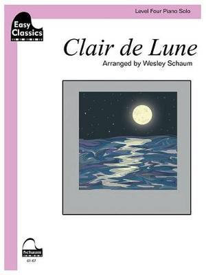 Clair de Lune : Schaum Level Four Easy Classics Piano Solo - Claude Debussy