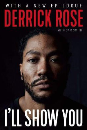 I'll Show You - Derrick Rose