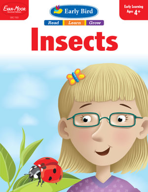 Insects, Age 4 - 5 Workbook : Early Bird - Evan-Moor Educational Publishers