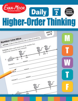 Daily Higher-Order Thinking, Grade 2 Teacher Edition : Daily Higher-Order Thinking - Evan-Moor Educational Publishers