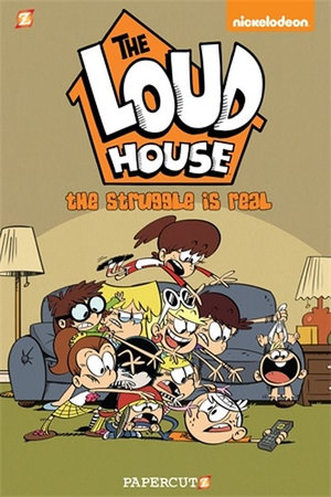 The Loud House by The Loud House Creative Team | The Struggle Is Real ...