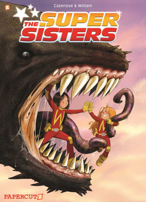 Super Sisters : The Sisters - Christophe Cazenove