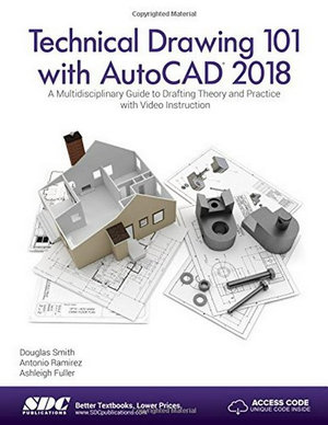 Technical Drawing 101 with AutoCAD 2018 - Ashleigh Fuller