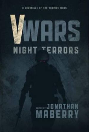 V-Wars : Night Terrors - James A. Moore