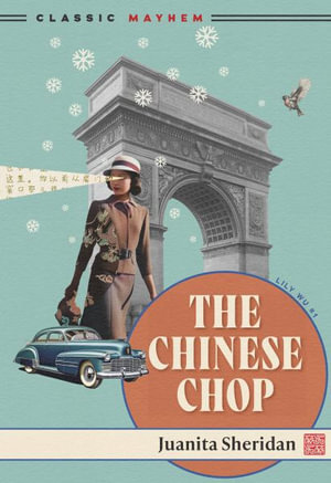 The Chinese Chop : Lily Wu - Juanita Sheridan