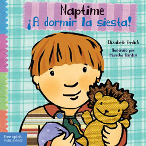 Naptime / ¡A Dormir La Siesta! : Toddler Tools(r) Board Books - Elizabeth Verdick