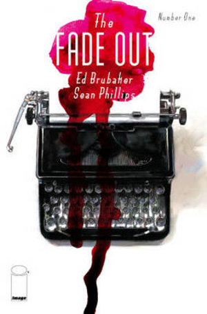 The Fade Out Volume 1 : FADE OUT TP - Ed Brubaker