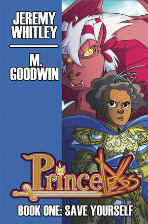 Princeless Book 1 : Deluxe Edition Hardcover - Jeremy Whitley