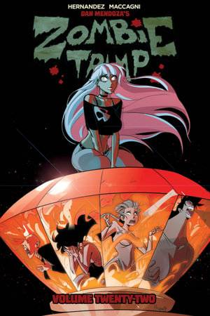 Zombie Tramp Volume 22 : Blood Diamonds Are Forever - Vince Hernandez