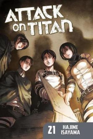 Attack on Titan, Vol. 21 : Attack on Titan - Hajime Isayama