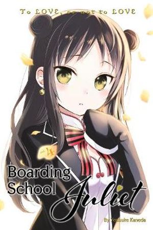 Boarding School Juliet 4 : Boarding School Juliet - YOUSUKE KANEDA