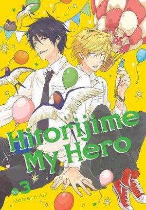 Hitorijime My Hero Vol 3 Hitorijime My Hero By Memeko Arii Booktopia