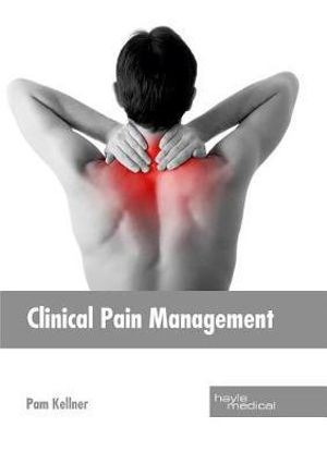 Clinical Pain Management - Pam Kellner