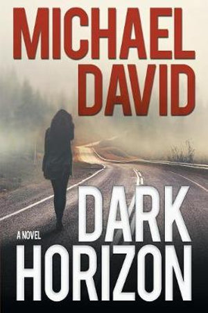 Dark Horizon - Michael David