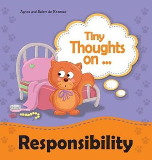 Tiny Thoughts on Responsibility : Helping out at home - Agnes De Bezenac