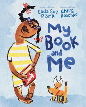 My Book and Me - Linda Sue Park