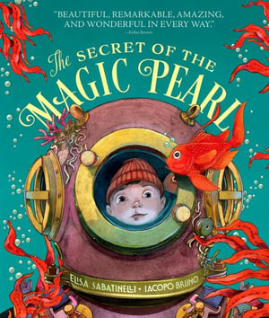 The Secret of the Magic Pearl - Sabatinelli Elisa