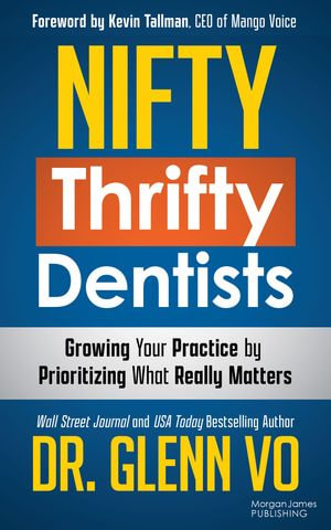 Nifty Thrifty Dentists - Dr. Glenn Vo