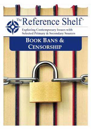 Reference Shelf : Book Bans & Censorship - HW Wilson