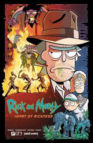 Rick and Morty: Heart of Rickness : Heart of Rickness - Michael Moreci