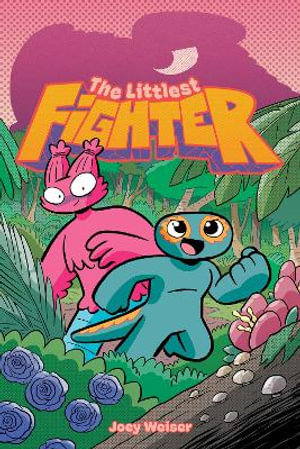 The Littlest Fighter - Joey Weiser