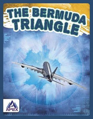 Unexplained : The Bermuda Triangle - Meg Gaertner