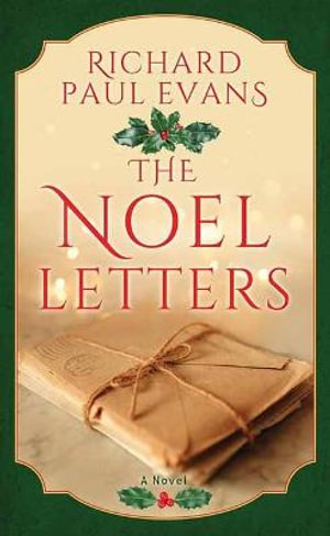 The Noel Letters - Richard Paul Evans