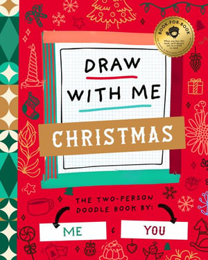 Draw with Me Christmas! : Two-Dle Doodle - Bushel & Peck Books