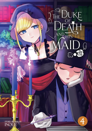 The Duke of Death and His Maid Vol. 4 : The Duke of Death and His Maid - Koharu Inoue