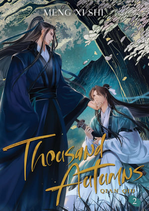 Thousand Autumns : Qian Qiu (Novel) Vol. 2 - Meng XI Shi