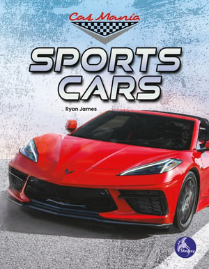 Sports Cars : Car Mania - Ryan James