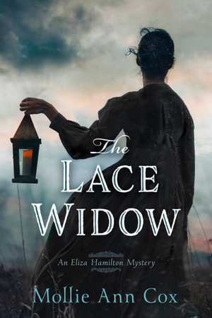 The Lace Widow : Kate Hamilton Mystery - Mollie Ann Cox