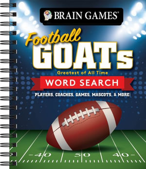 Brain Games - Football Goats Word Search : Players, Coaches, Games, Mascots, & More! - Publications International Ltd