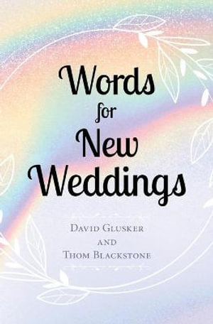 Words For New Weddings - David Glusker