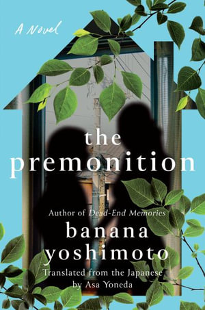 The Premonition - Banana Yoshimoto