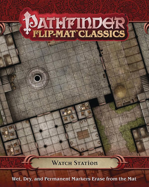 Pathfinder Flip-Mat Classics: Watch Station : Pathfinder Flip-Mat Classics - Jason A. Engle