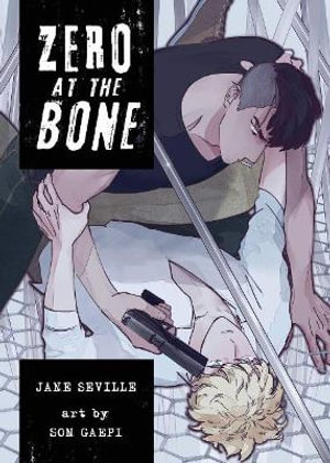 Zero at the Bone (Manga) - Jane Seville