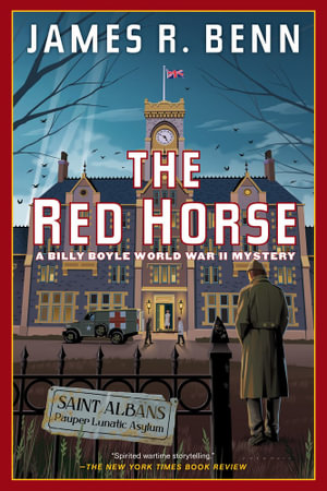 The Red Horse : Billy Boyle Wwii Mysteries - James R. Benn