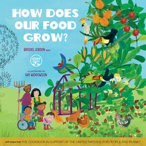 How Does Our Food Grow? - Brooke Jorden