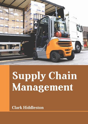 Supply Chain Management - Clark Hiddleston