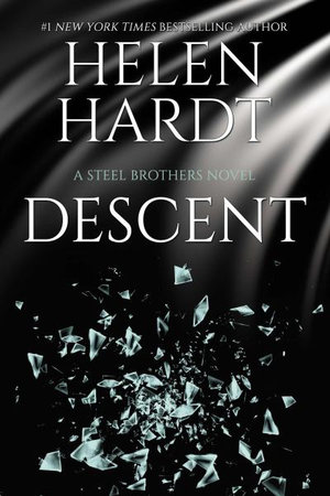 Descent : Steel Brothers Saga: Book 15 - Helen Hardt