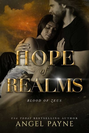 Hope of Realms : Blood of Zeus: Book Five - Angel Payne